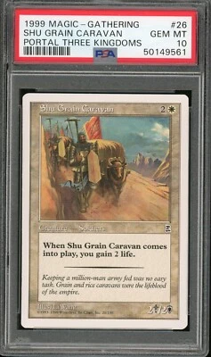 1999 Magic the Gathering MTG Portal Three Kingdoms #26 Shu Grain Caravan PSA 10 - Image 1 of 2