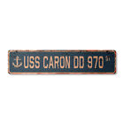 USS CARON DD 970 Vintage Street Sign us navy ship veteran sailor rustic gift
