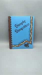 Cookbook Simply Simpatico A Taste Of New Mexico Jr League Of Albuquerque Recipes - Picture 1 of 11