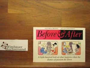 Before and After Falling in Love: A Light-hearted Look at What Happens When the  - Picture 1 of 2