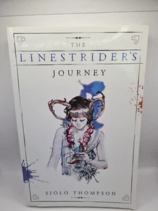 The Linestrider's Journey - Siolo Thompson - Like New Paperback - Free S. #B1 - Bild 1 von 3