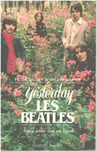 Yesterday The Beatles: Intime Reise in eine Legende | Guter Zustand - Bild 1 von 1