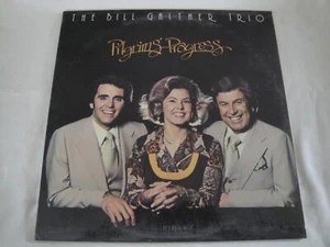 BILL GAITHER TRIO - pilgrim 's progress VINYL LP ALBUM 1978 IMPACT RECORDS - Picture 1 of 2