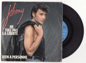  SP  JOHNNY HALLYDAY-Ne tuez pas la liberte-PHILIPS-FRENCH - Picture 1 of 1