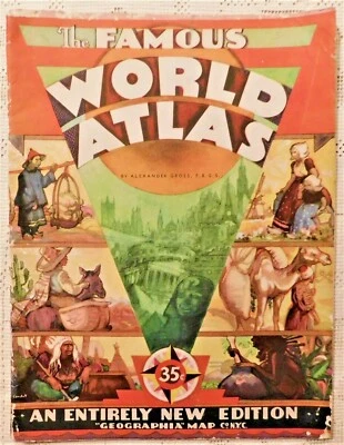 VINTAGE WWII ERA - THE FAMOUS WORLD ATLAS - ALEXANDER GROSS GEOGRAPHIA MAP CO.  - Image 1 of 4