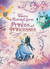 Illustrated Stories of Princes & Princesses by Various Book The Fast Free