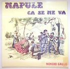 EBOND Nunzio Gallo - Napule Ca Se Ne Va Vinile - Vis Radio - LP LV V125122