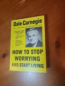Vtg 60th Printing  "How To Stop Worrying And Start Living" by Dale Carnegie HC - Foto 1 di 14