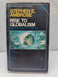 Rise to Globalism by Stephen Ambrose - American Foreign Policy 1938-1970 - Picture 1 of 10