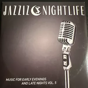 Jazziz Nightlife Winter 2015. Music For Early Evenings And Late Nights Vol. 5 - Picture 1 of 4