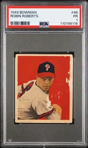 Just Graded: 1949 Bowman #46, Robin Roberts HOF RC, PSA 1 PR - Picture 1 of 3