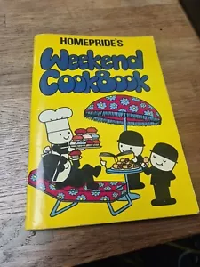 HOMEPRIDE'S WEEKEND COOKBOOK - OXLEY INTERNATIONAL - 1973 - Bild 1 von 2