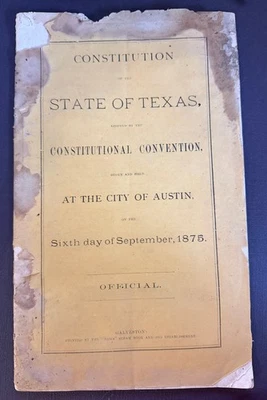 ORIGINAL Constitutional Convention of the State Texas, Austin September 6, 1875 - Image 1 of 4