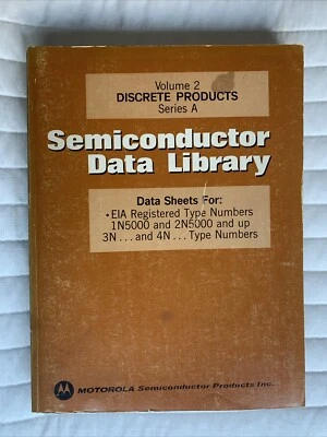 Vintage MOTOROLA 1974 Semiconductor Data Library Vol 2 Discrete Products Ser. A - Image 1 of 4