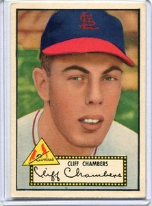 1952 Topps Baseball Card Cliff Chambers St Louis Cardinals B/B Ex Mint Low # 68