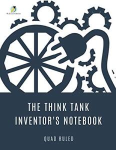 The Think Tank Inventor's Notebook Quad Ruled.9781541966314 Fast Free Shipping<|