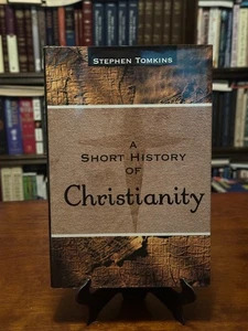 EINE KURZE GESCHICHTE DES CHRISTENTUMS von Stephen Tomkins (gebundenes Buch mit Schutzumschlag) - Bild 1 von 3