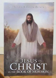 Jesus Christ in the Book of Mormon - Susan Easton Black - Picture 1 of 1
