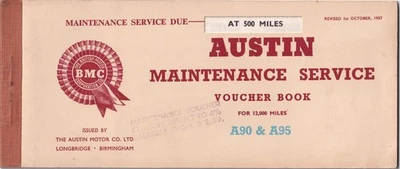 AUSTIN MAINTENANCE SERVICE BOOK, FOR 12,000 MILES A90 & A95 BOOKLET. - Image 1 of 4