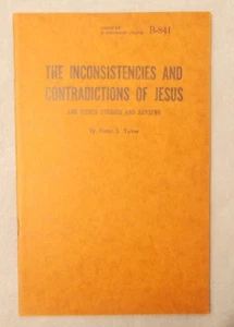 1949 THE INCONSISTENCIES & CONTRADICTIONS OF JESUS Victor Yarros SOCIALISM - Imagen 1 de 4