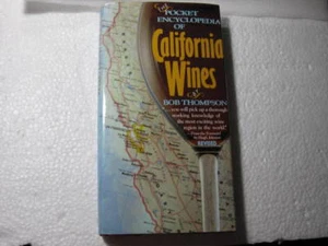 POCKET ENCYCLOPEDIA OF CALIFORNIA WINES BY BOB THOMPSON REVISED 1985 - Imagen 1 de 2