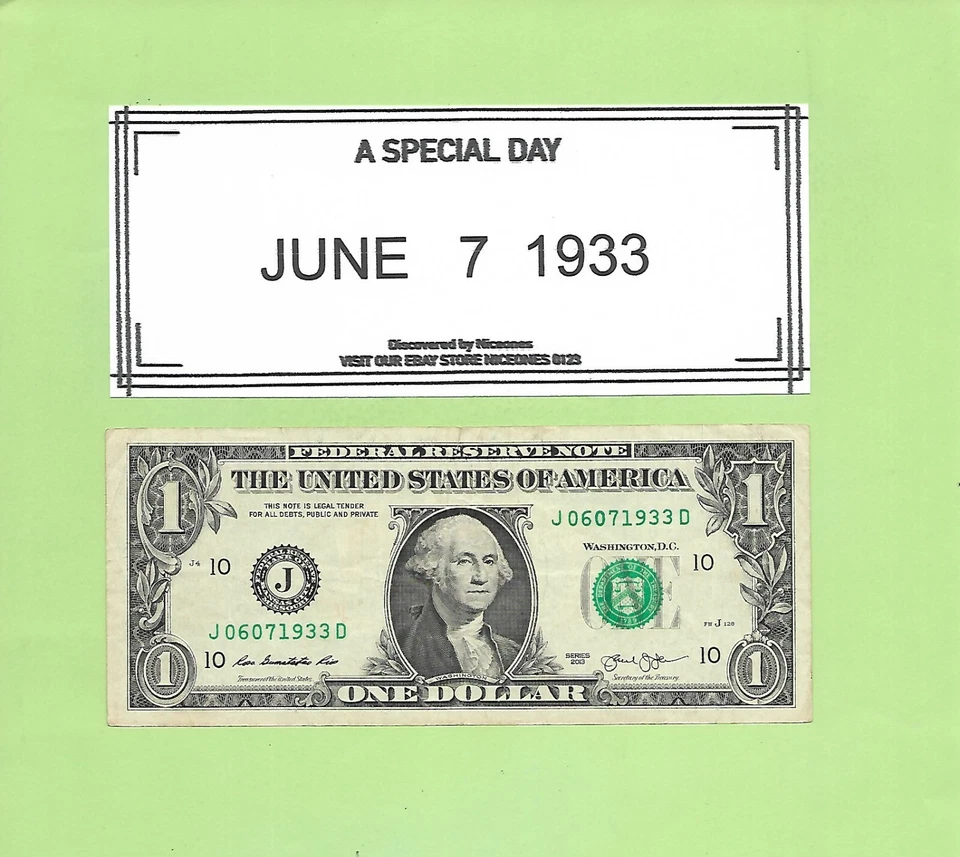 JUNE 7, 1933 ... 2013 $1  J 0607 1933 D .... 06-07-1933    BIRTHDAY NOTE - Image 1 of 1