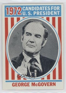1972 Topps US Presidents George McGovern #40 0f9x