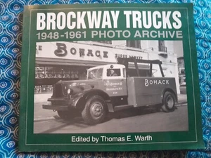 Brockway Trucks 1948-1961 Photo Archive by Warth, Thomas - Picture 1 of 11
