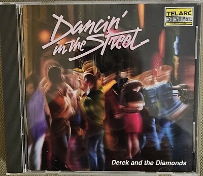 Derek and The Diamonds - Dancin' in the Street (1989, Telarc CD-85504) - Image 1 of 2