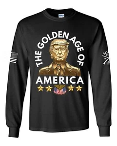 Patriot Pride The Golden Age of America Trump Patriotic Long Sleeve T-shirt - Picture 1 of 1