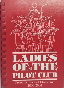 Ladies Of The Pilot Club Taste Of Christmas Cookbook-Valdese,NC-2005-Spiral/Comb - Picture 1 of 16