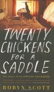 TWENTY CHICKENS FOR A SADDLE - By Robyn Scott - Imagen 1 de 1