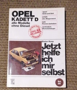 OPEL KADETT D alle Modelle ohne Diesel Jetzt helfe ich mir selbst Band 69 - Bild 1 von 2