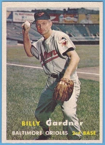 1957 Topps #17 Billy Gardner. Baltimore Orioles. EX/MT. - Picture 1 of 2
