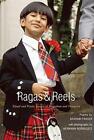 Ragas And Reels: A Visual And Poetic Look At Some New... By Photographs By Herma