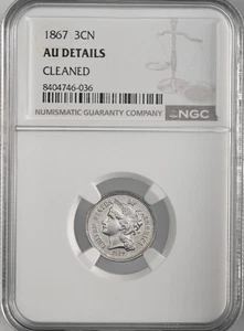 1867  3CN THREE CENT NICKEL  NGC AU DETAILS "CLEANED" (SCRATCH)   #8404746-036 - Picture 1 of 4