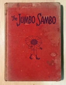The Jumbo Sambo Frederick Stokes - Picture 1 of 7