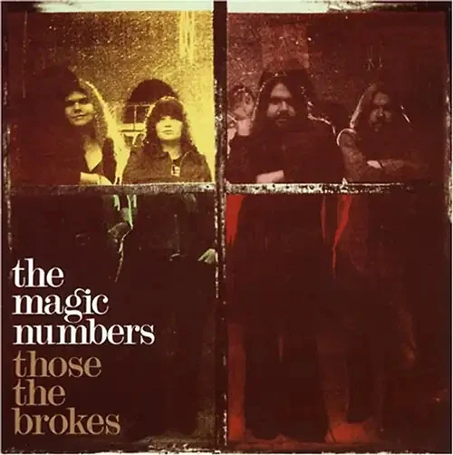 The Magic Numbers - Those the Brokes - Bild 1 von 1