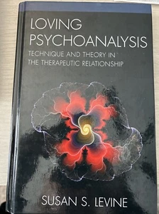 Liebevolle Psychoanalyse: Technik und Theorie in der therapeutischen Beziehung von - Bild 1 von 2