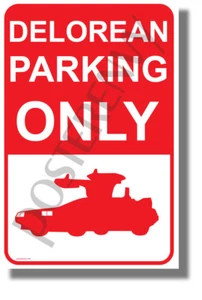 Delorean Parking Only - NUEVO PÓSTER DE HUMOR (hu427) - Imagen 1 de 1