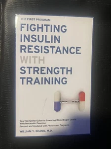 The FIRST Program: Fighting Insulin Resistance with Strength Training - Picture 1 of 2