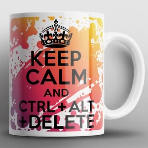 Keep Calm And Ctrl Alt Delete Mug Mugs IT Computer Geek Nerd Tech Support Gift - Picture 1 of 2