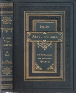 Deutsche Jäger-Zeitung. 50. Band. Nr. 1 bis Nr. 52. Organ für Jagd, Schießwesen, - Picture 1 of 1