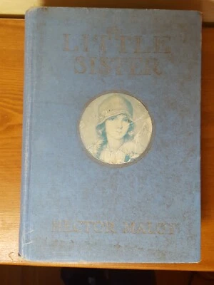 THE LITTLE SISTER By HECTOR MALOT Illustrated By THELMA GOOCH (1928 HARDCOVER) - Image 1 of 4