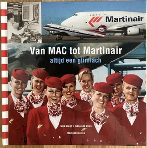 MARTINAIR AIRLINES of Holland STEWARDESS HISTORY BOOK UNIFORMS B747 - Picture 1 of 12