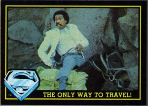 1983 Topps Superman III #72 The Only Way To Travel