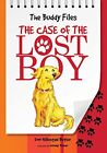 The Case of the Lost Boy (The Buddy Files, 1)-Dori Hillestad But