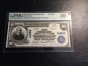 10.00 1902 Waynesboro PA PMG 30very fine only 15 large Notes Known This Title - Picture 1 of 2