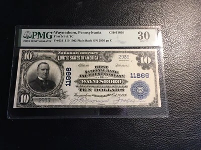 10.00 1902 Waynesboro PA PMG 30very fine only 15 large  Notes Known This Title - Image 1 of 2