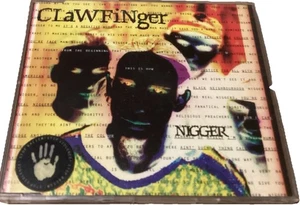 Clawfinger  - Nigger  - Maxi-CD - 1993 - 4Tracks - Bild 1 von 3